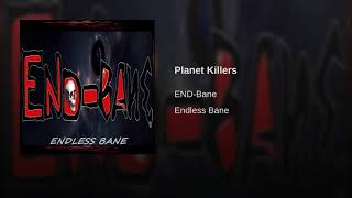 Planet Killers Music Video