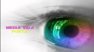 Porta - Media Vida [Letra]