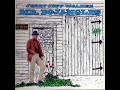 I Make Money (Money Don't Make Me)~Jerry Jeff Walker