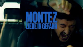 Musik-Video-Miniaturansicht zu Liebe in Gefahr Songtext von Montez