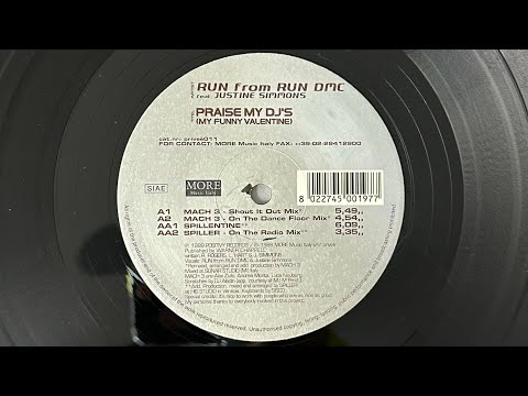 Run Feat. Justine Simmons – Praise My DJ's (My Funny Valentine) 1999