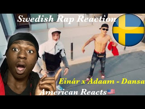 🇺🇸Reacting to Swedish Rap! EINÁR x ADAAM - DANSA (OFFICIAL MUSIKVIDEO) #SwedishRap