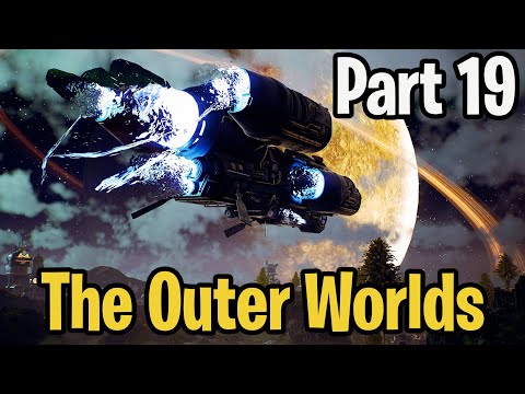 The Outer Worlds: Walkthrough Part 19 - End of the Game!