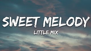Download lagu Little Mix Sweet Melody... mp3