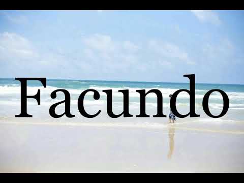 How To Pronounce Facundo🌈🌈🌈🌈🌈🌈Pronunciation Of Facundo
