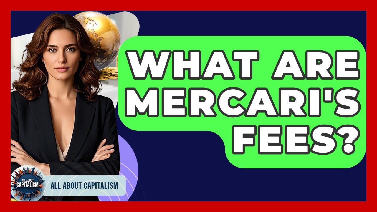 What Are Mercari's Fees? - All About Capitalism