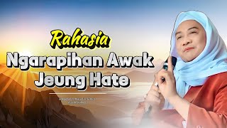 Download lagu Rahasia Ngarapihan Awak jeung Hate: Cara Menggapai Kebahagiaan | Ceramah Abuya Uci mp3