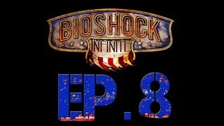 preview picture of video 'Bioshock Infinite Ep.8  - Hall of Heroes Part (1 of 2)'