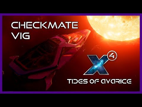 Vigor Syndicate Checkmate / X4: Tides of Avarice