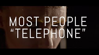 Most People - Telephone (Official Video)