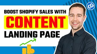 Using Content Landing Pages to Boost Shopify Sales