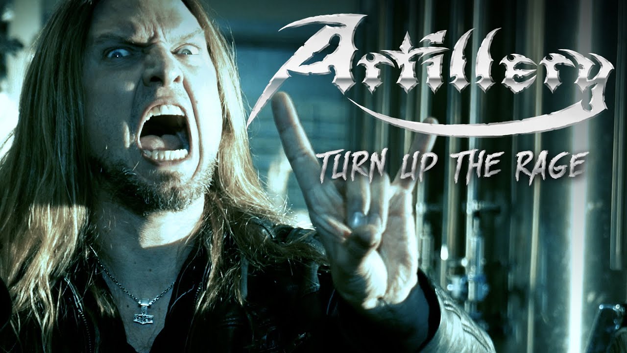 Artillery — Turn Up the Rage