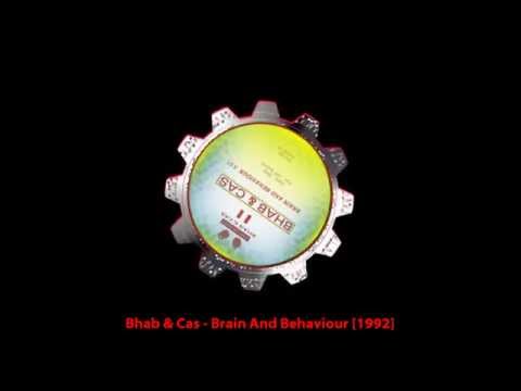 Bhab & Cas - Brain And Behaviour [1992]