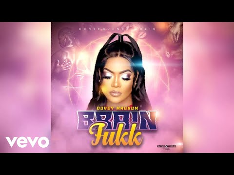 Dovey Magnum - Brain Fukk (Official Visualizer)