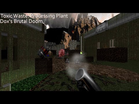 Dox's Brutal Doom v21 / Toxic Plant (100% Secrets)