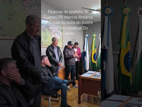 Prefeito Marcos Antônio de Souza com deputado estadual Do Carmo em Guaraci/PR com vereadores 🤝🤝🇧🇷
