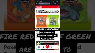 FINALLY! Pokémon Fire Red & Leaf Green are coming to Switch & Switch 2! #pokemon #gameboy #switch
