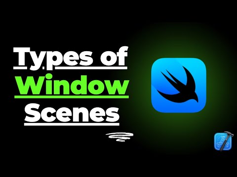 Types of Window Scenes | SwiftUI thumbnail
