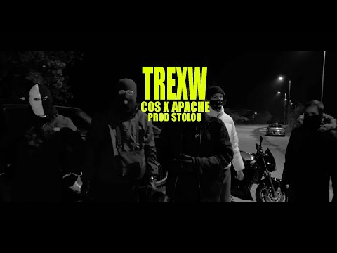 Cos X Apache - Trexw (Prod. by Stolou) (Official Music Video)