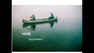 Nick: Try Harder (Original Mix)