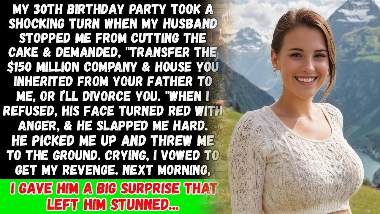 When I Refused to Transfer My $150 Million Company to My Husband on My Birthday, He Slapped Me...
