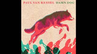 Paul Van Kessel - Damn Do video