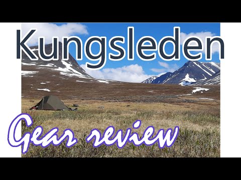 Hiking Gear Review | Kungsleden Trail - 2021
