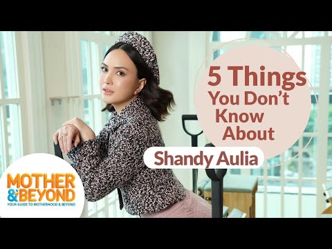 5 Things You Don't Know About Shandy Aulia