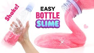 How To Make Slime With a BOTTLE!!! 30 SECONDS - No Mess, No Bowl, No Glue! DIY Bottle Slime