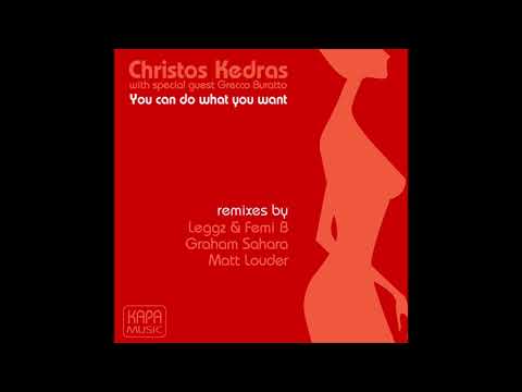 PREMIERE: Christos Kedras - You Can Do What You Want (Graham Sahara Remix) [Kapa Music]