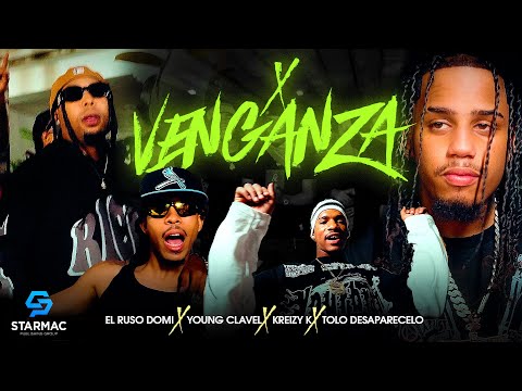 Kreizy K , Young Clavel , El Ruso Domi , Tolo Desaparecelo - X VENGANZA (Video Oficial)