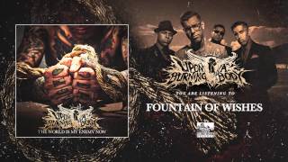 UPON A BURNING BODY - Fountain of Wishes