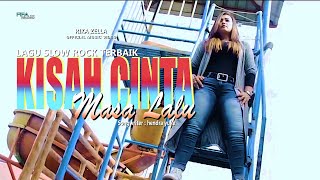 Download lagu Rika zella - Kisah Cinta Masa Lalu - Lagu Slow rock Popular mp3 Download lagu Rika zella - Kisah Cinta Masa Lalu - Lagu Slow rock Popular mp3