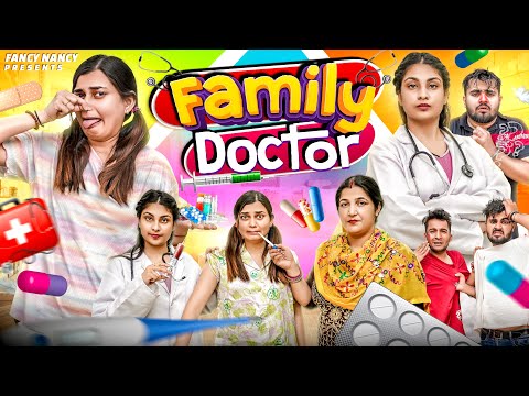 FAMILY DOCTOR || Fancy Nancy