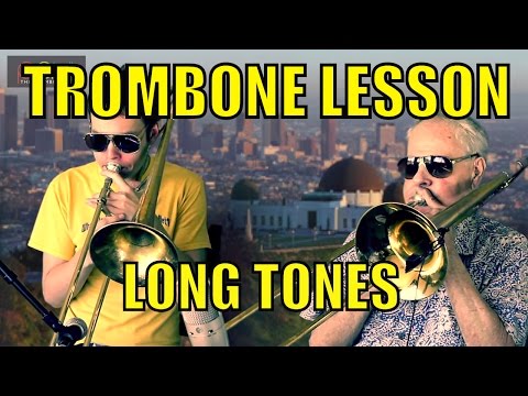 Trombone Lesson: Importance of Long Tones - Trombone Lesson Master Class (World's Longest Tone)