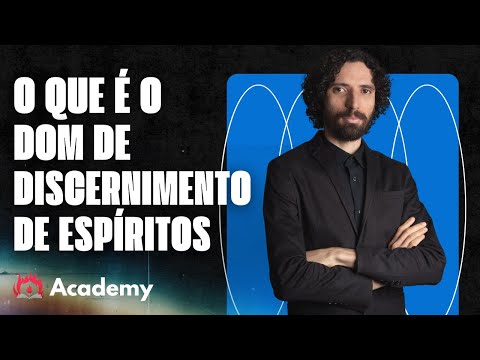 What is the gift of discernment of spirits - Robson Martins