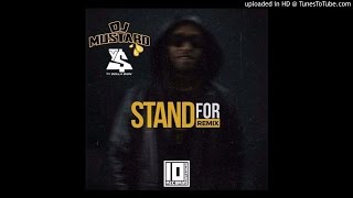 Ty Dolla $ign - Stand For (DJ Mustard Remix)