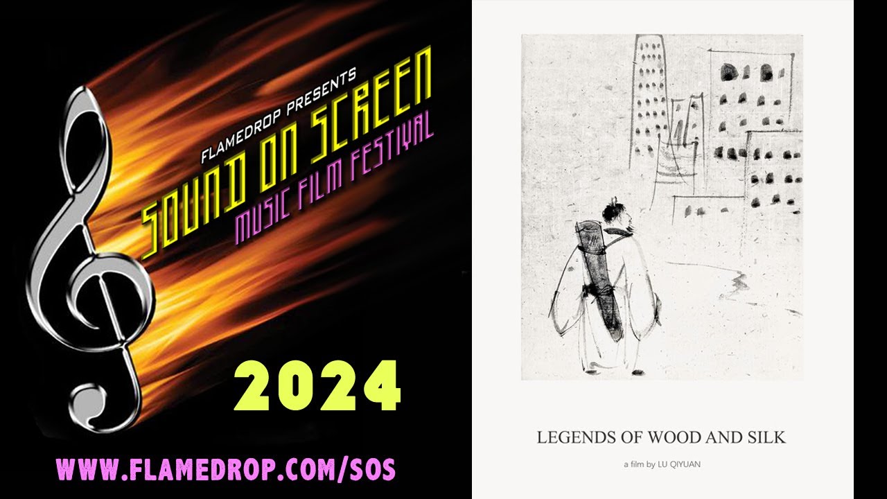 LEGENDS OF WOOD AND SILK (Trailer) - Sound On Screen Music Film Festival '24