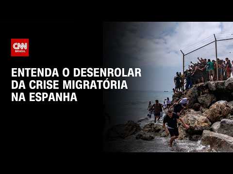 Crise migratória pressiona a Espanha e aumenta tensões nas fronteiras; entenda | CNN BRASIL