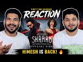 SHARAB Song Reaction Himesh Reshammiya Manushi Chhillar GROSSOMODDO Garg