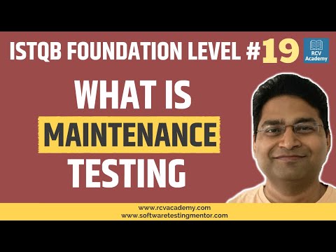 ISTQB Foundation Level 19 Maintenance Testing in Software Testing