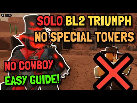SOLO BADLANDS 2 TRIUMPH WITH NO COWBOY AND NO SPECIAL TOWERS | FULL EASY GUIDE! | Roblox TDS