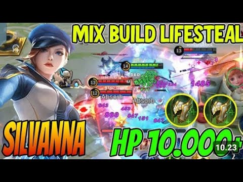 SILVANA MIX LIFESTEAL TANKER BUILD ROAMER - Silvanna Best Build 2023 - MLBB
