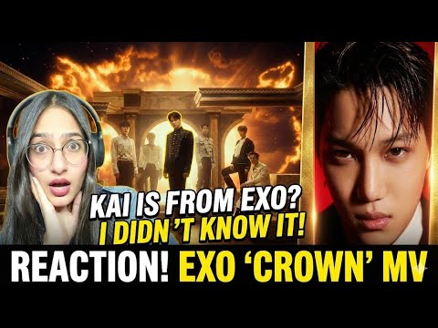 SHOCKED! First Time Seeing EXO | 'CROWN' MV Reaction (Kai is here?!)