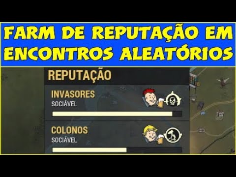 FALLOUT 76: Farm de Reputação - Colonos e Invasores.