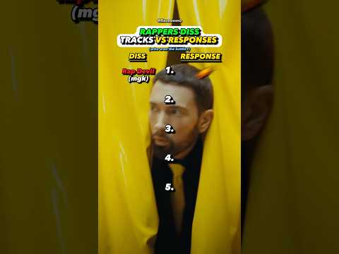 Rappers DISS Tracks Vs Responses