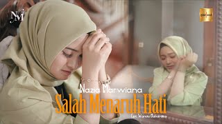 Download lagu Nazia Marwiana Salah Menaruh Hati... mp3