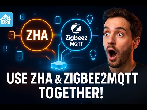 How to use ZHA & Zigbee2MQTT Together in Home Assistant – Full Setup & Tips (2025 Guide)