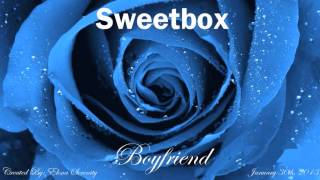 Sweetbox - Boyfriend (Booyah Revival Remix) (Short Version)