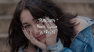 Noah Cyrus - Punches ft. LP (Lyrics)